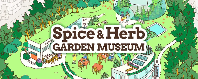 カレーの原点：Spice & Herb GARDEN MUSEUM